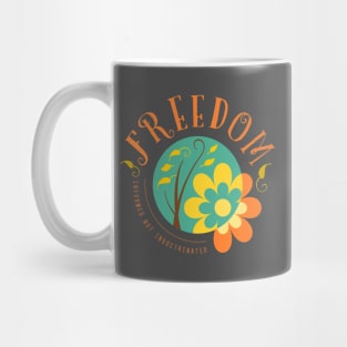 Freedom, Informed not Indoctrinated Mug